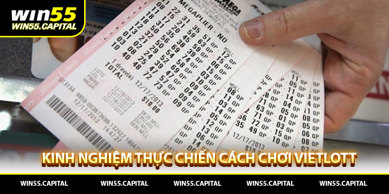 Kinh nghiệm thực chiến cách chơi Vietlott hiệu quả